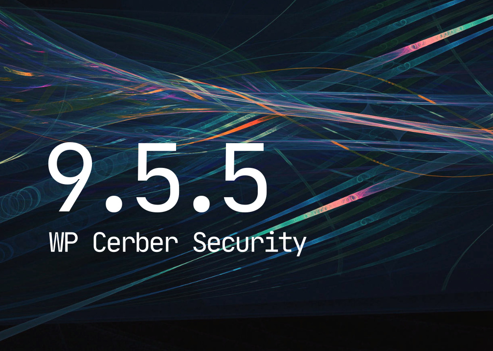 Protect WordPress with WP Cerber Security 9.5.5