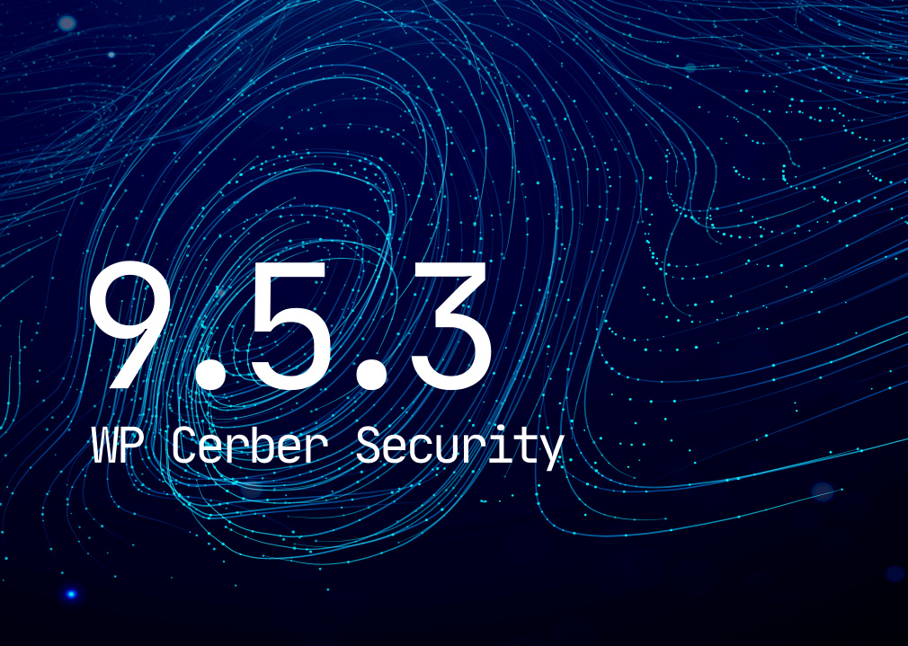 Safeguard WordPress with WP Cerber Security 9.5.3